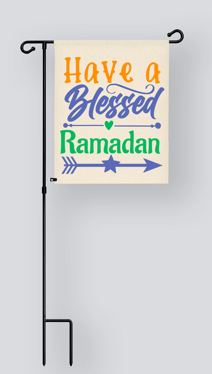 Have a Blessed Ramadan Garden Flag